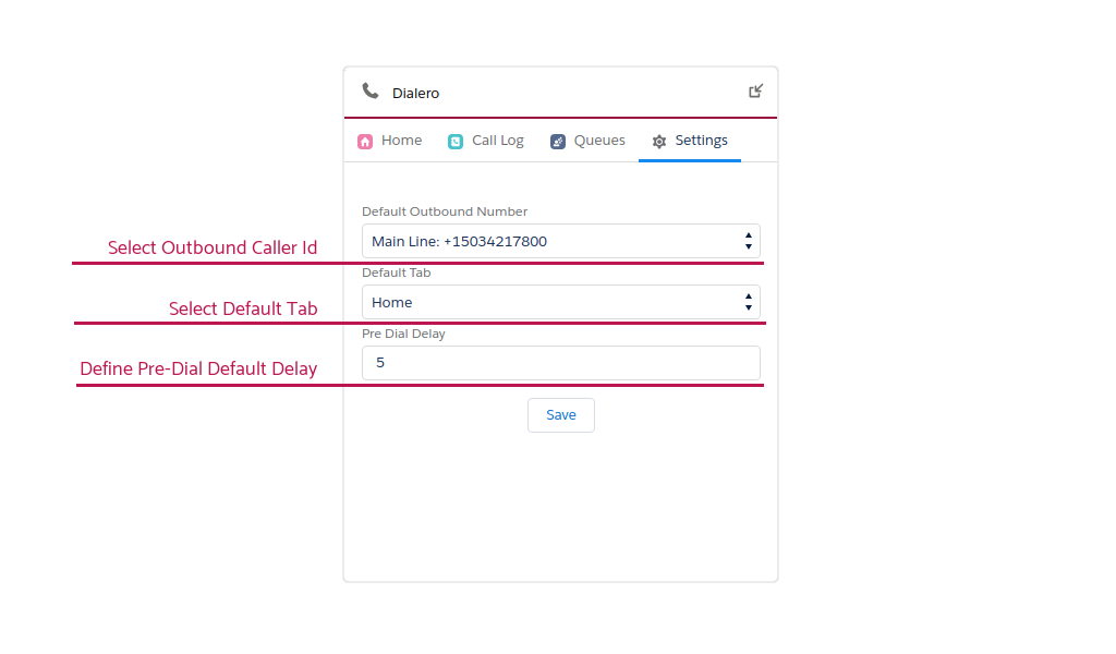 Overview of Dialero Standby view